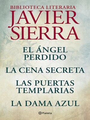 cover image of Biblioteca literaria de Javier Sierra